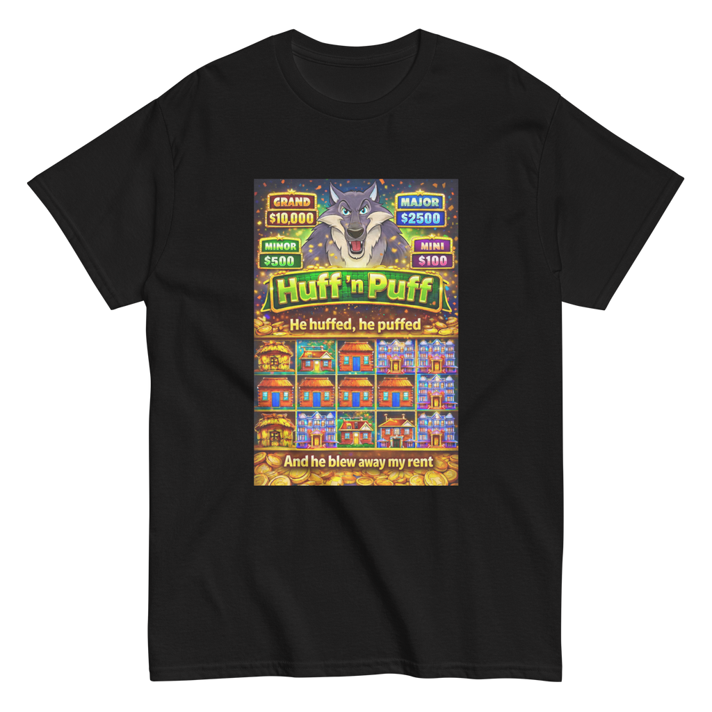 Huff n Puff Rent Snatcher Funny Graphic Tee