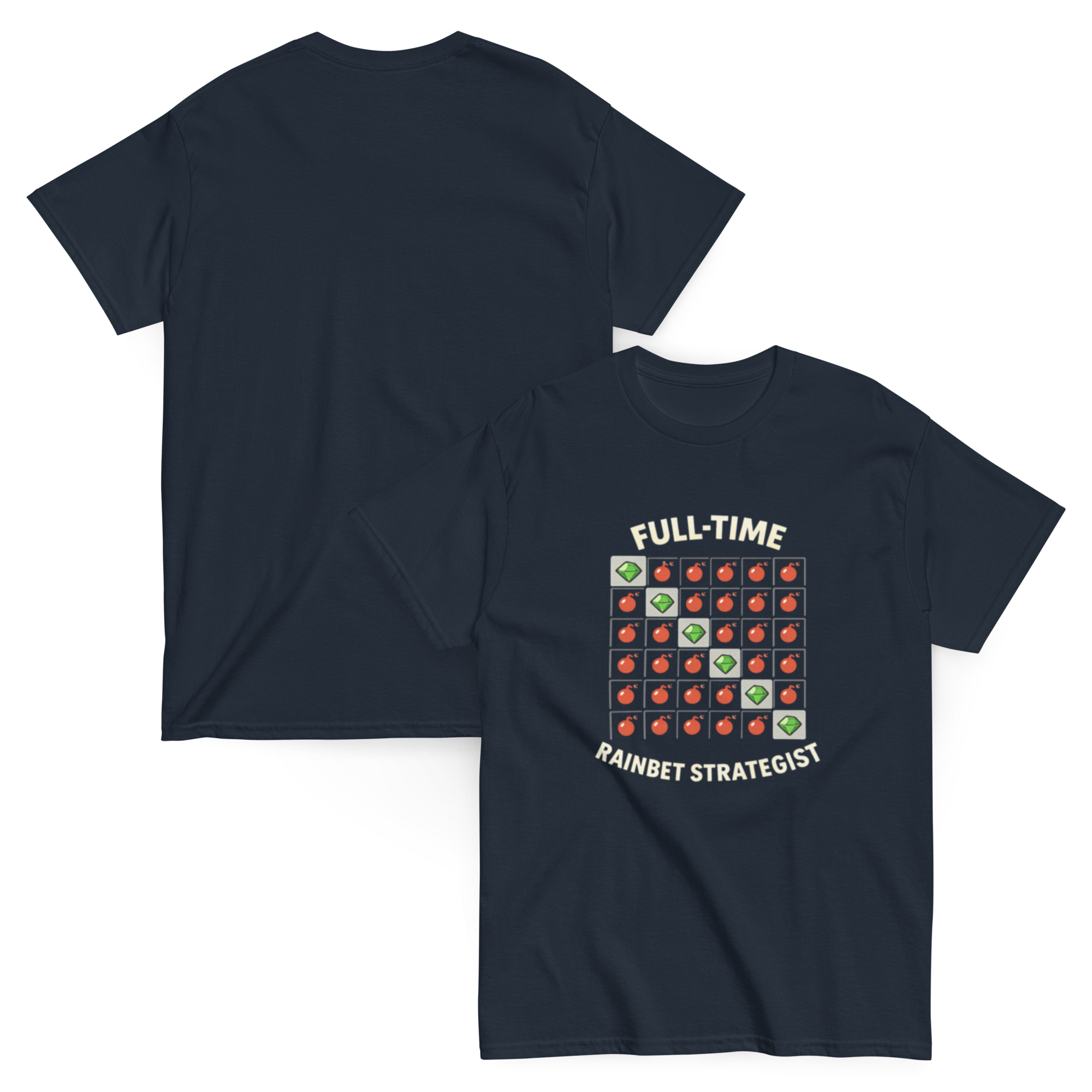 Full-Time Rainbet Strategist Funny Graphic Tee