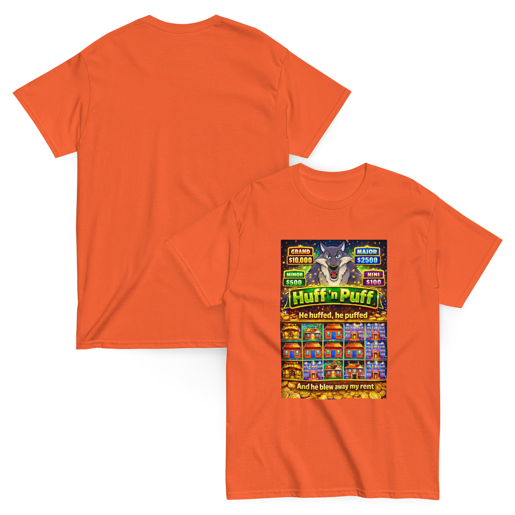 Huff n Puff Rent Snatcher Funny Graphic Tee