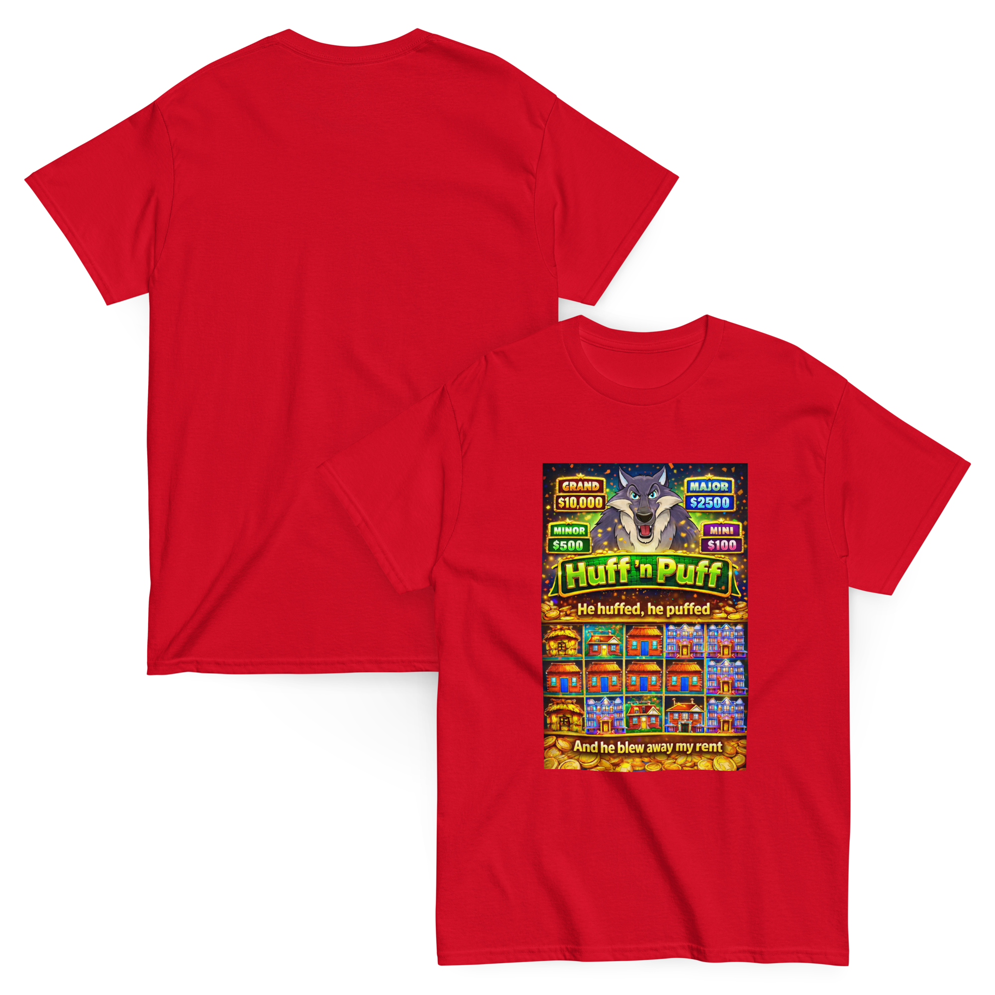 Huff n Puff Rent Snatcher Funny Graphic Tee